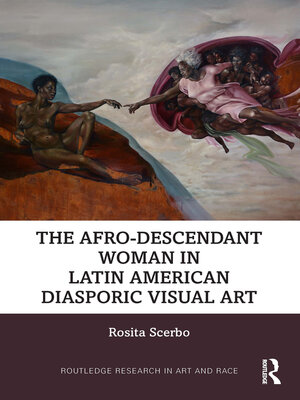 cover image of The Afro-Descendant Woman in Latin American Diasporic Visual Art